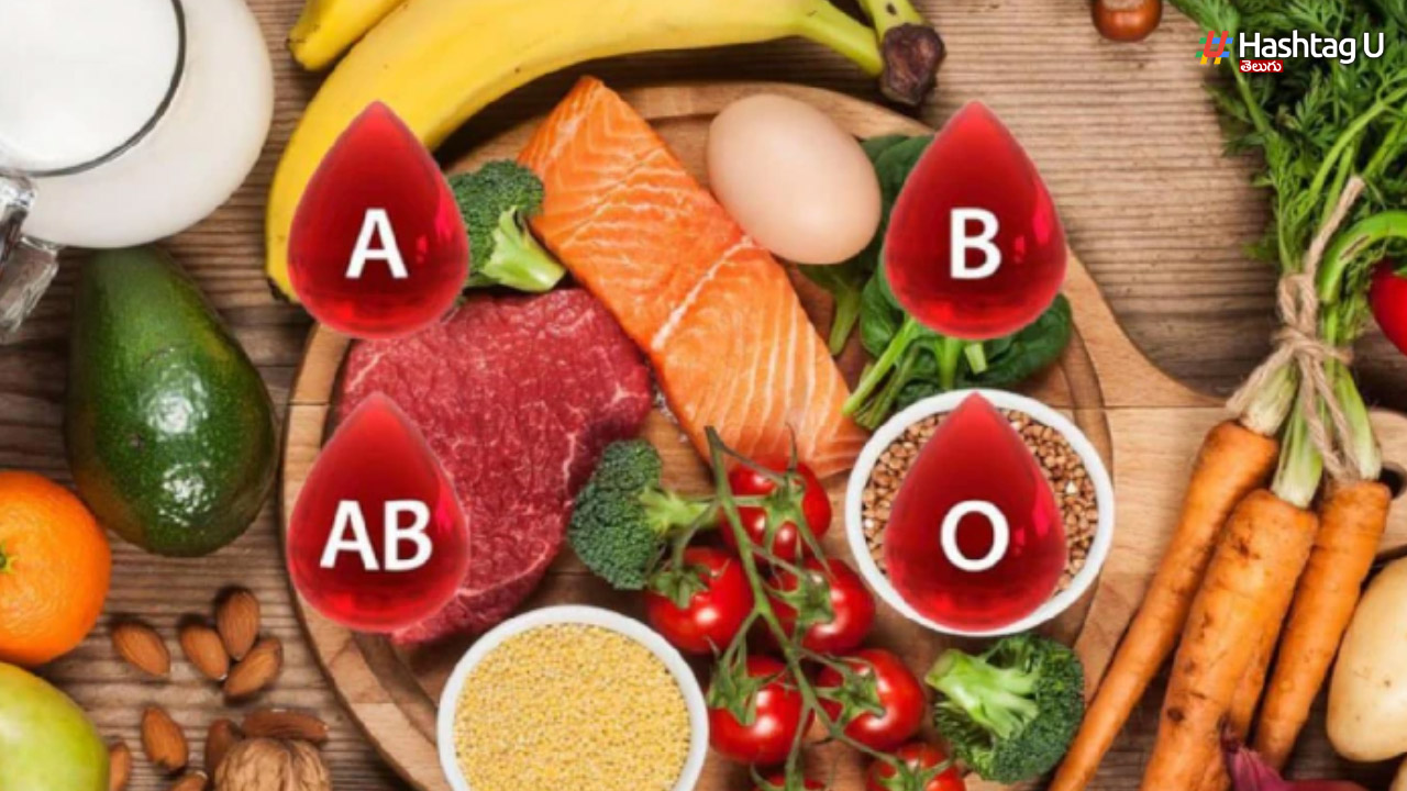 Blood Group Diet : O, A, B, AB బ్లడ్ టైప్ ఆధారంగా ఆహారం