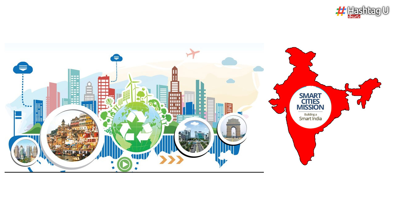 Smart Cities: ఏప్రిల్ నాటికి దేశంలో మరో 22 స్మార్ట్ సిటీలు రెడీ