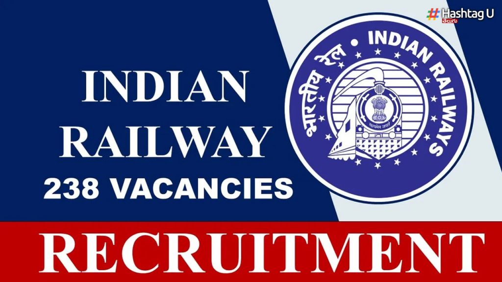238 Jobs In Railways With 10th Class Qualification..