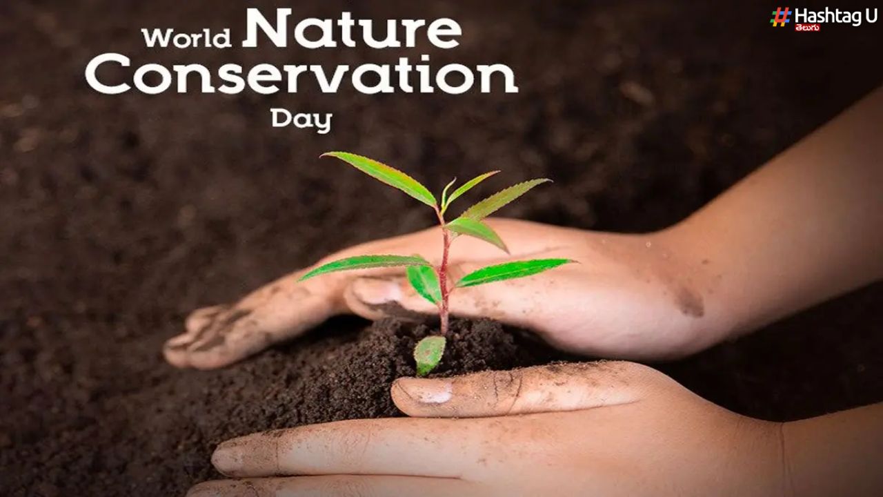 World Nature Conservation Day1