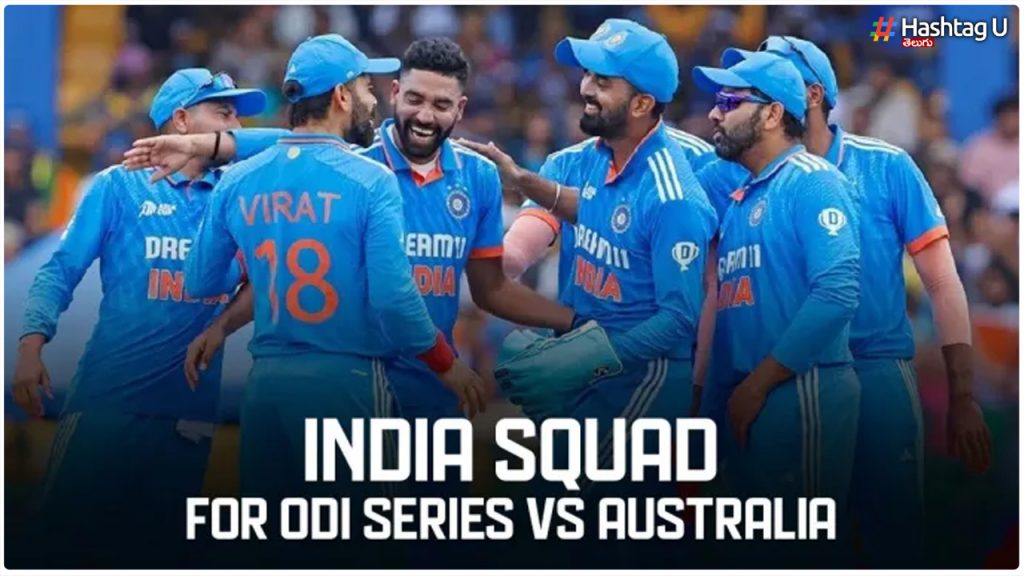 India Squad For Australia Odi Series Announced, Kl Rahul To Lead In First Two Odis