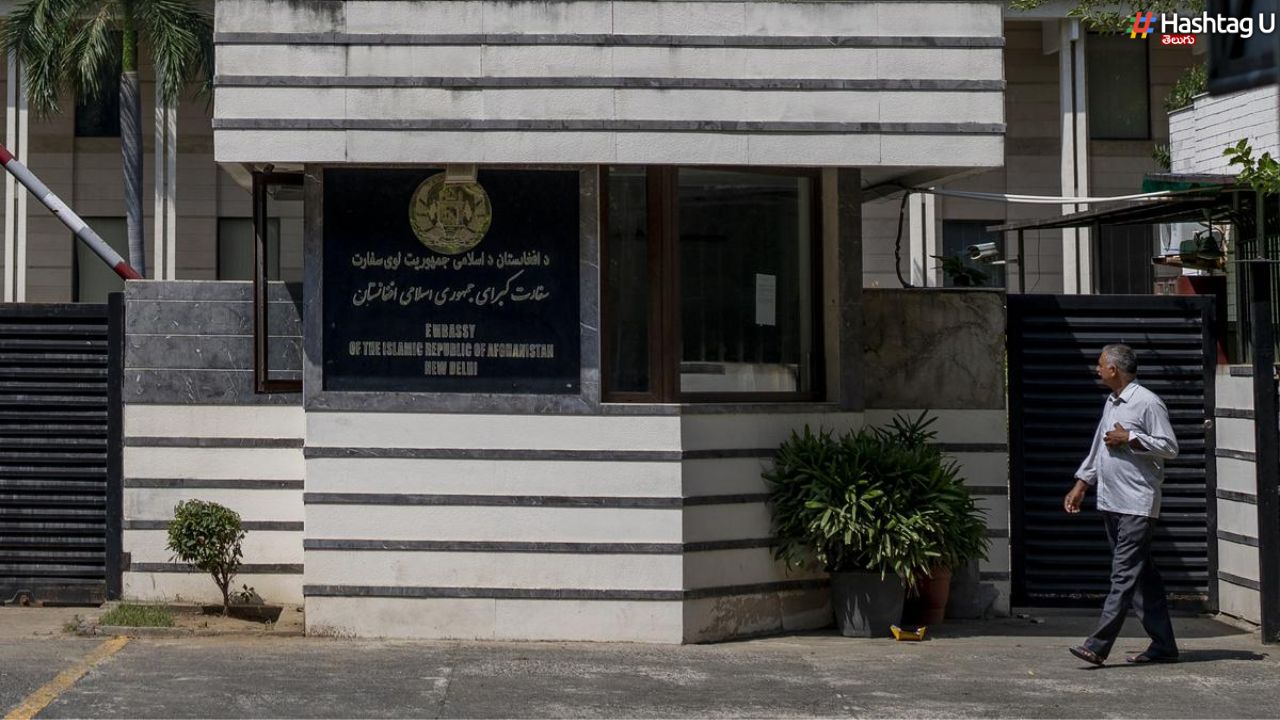 Afghanistan Embassy : తాలిబన్ల సంచలన ప్రకటన.. ఇండియాలో ఎంబసీ బంద్.. ఎందుకంటే ?