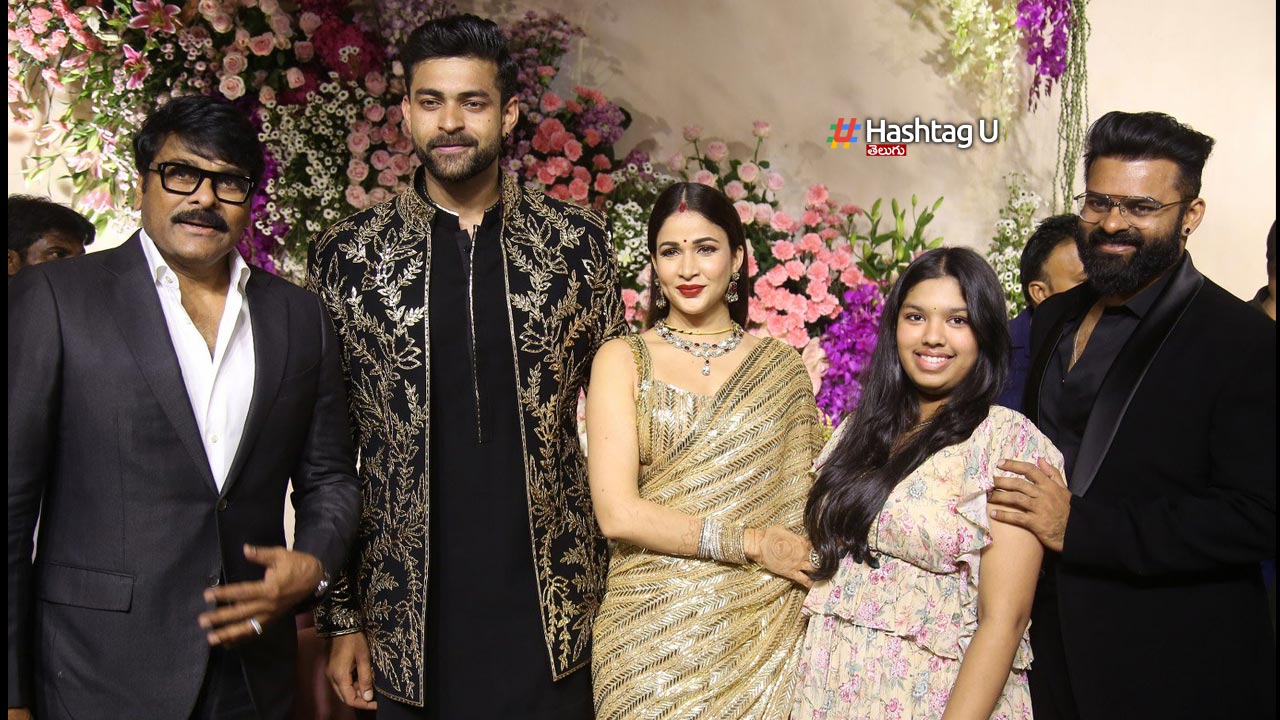 Varun – Lavanya Reception :అట్టహాసంగా వరుణ్-లావణ్య ల ‘రిసెప్షన్’..తరలివచ్చిన సినీ తారలు