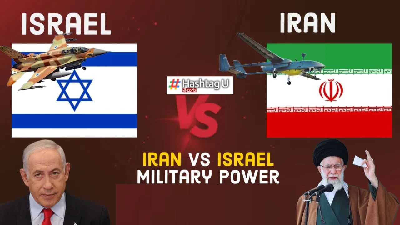 Israel Vs Iran : యుద్ధానికి సై.. ఇజ్రాయెల్‌ ఆర్మీ వర్సెస్  ఇరాన్‌ ఆర్మీ .. ఎవరి బలం ఎంత?