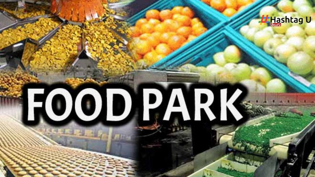 Mega Food Park