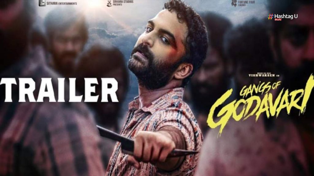 Vishwak Sen Gangs Of Godhavari Trailer Talk