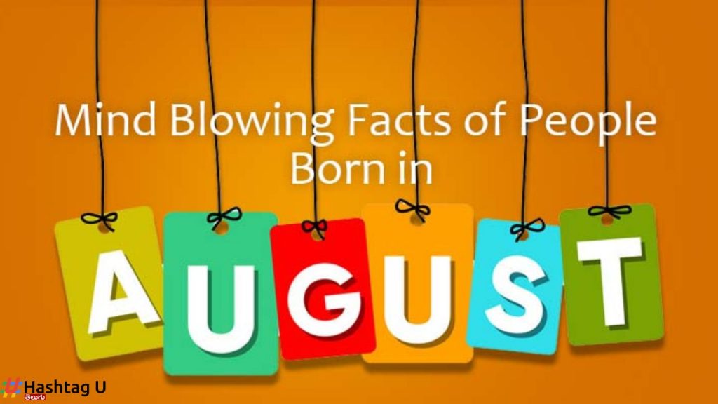 Astrologers August Birthday