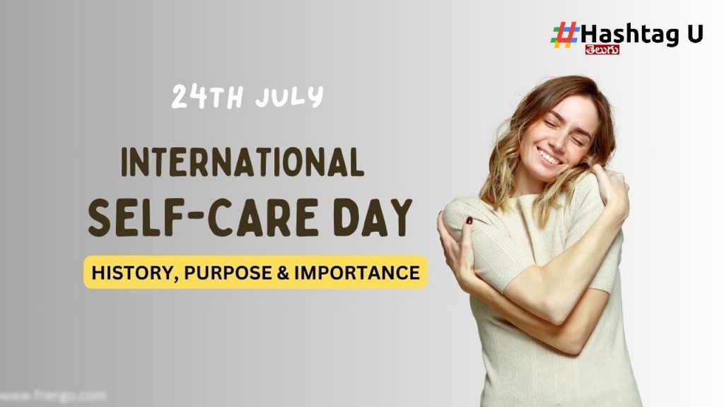 International Self Care Day
