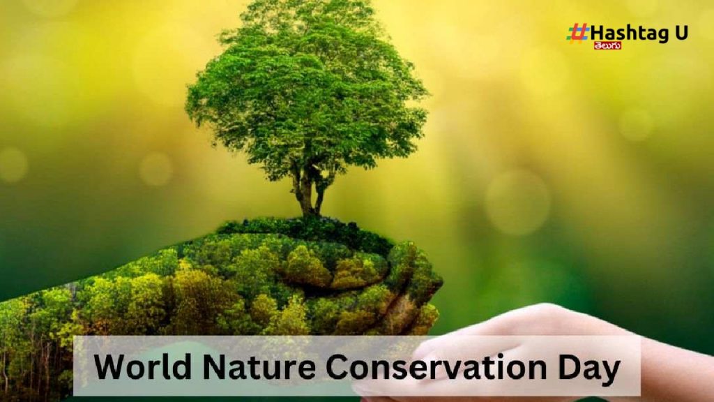 World Nature Conservation Day