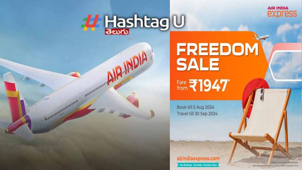 Air India Freedom Sale..Rs. 1,947k air travel