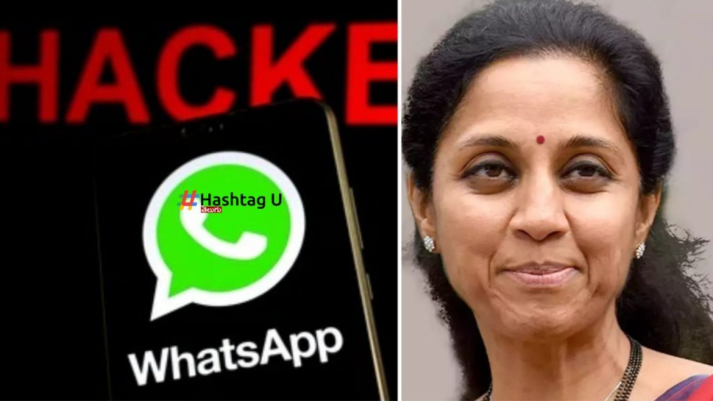 Supriya Sule Phones Hacked