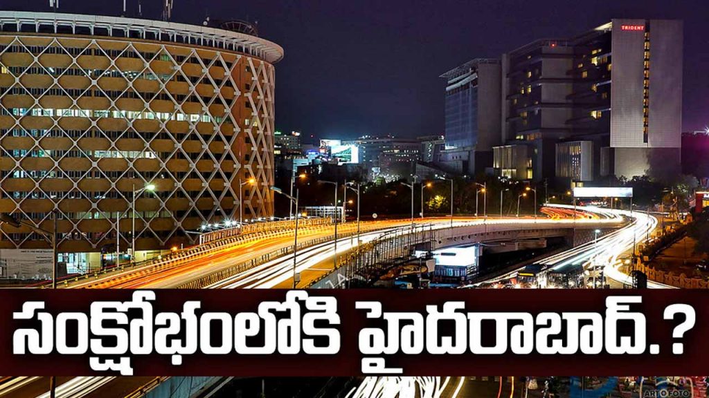 Hyderabad In Crisis