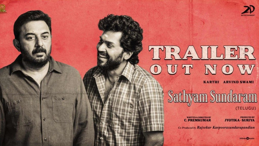 Karthi Arvind Swami Sathyam Sundaram Movie Telugu Trailer Released