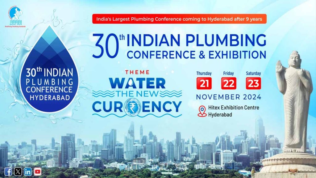 30th Indian Plumbing Conference in Hyderabad for 3 days..