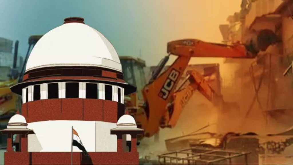 Bulldozer Action Supreme Court Order