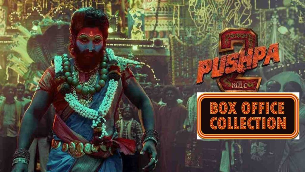 Pushpa 2 The Rule Box Office Collections Allu Arjun