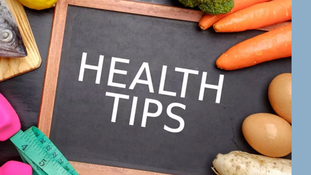 Health Tips