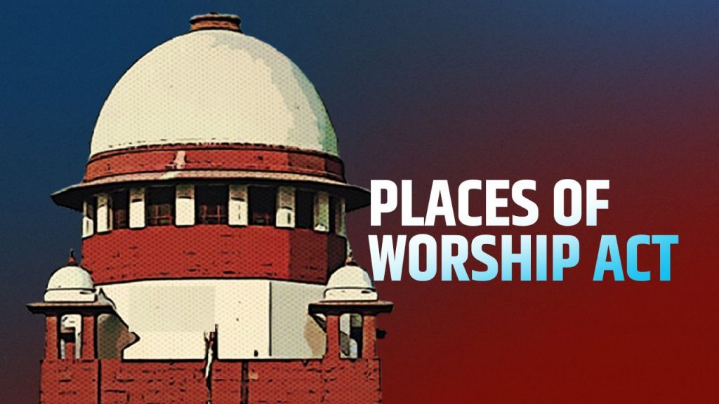 Supreme Court Places Of Worship Case Act Chief Justice Of India Sanjiv Khanna