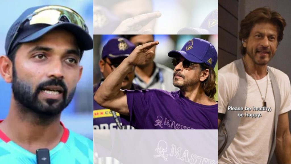 Shah Rukh Khan Message Kkr Captain Ajinkya Rahane Ipl 2025
