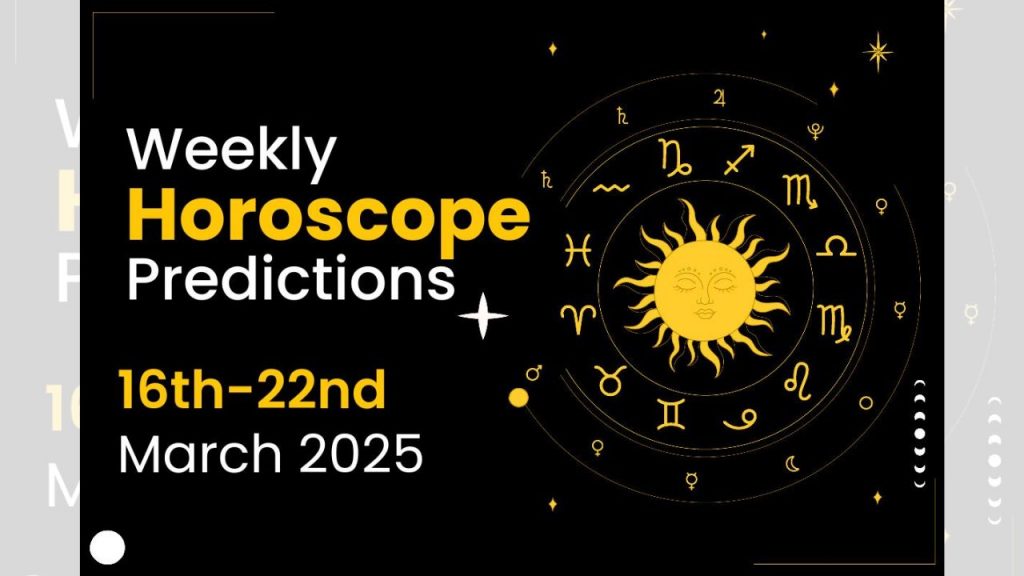 Weekly Horoscope 2025 March Astro Predictions Zodiac Signs