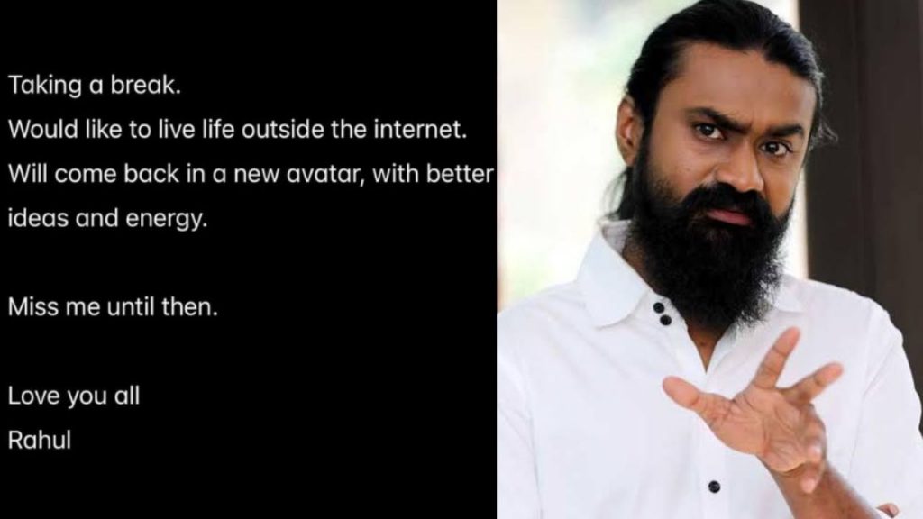 Rahul Ramakrishna Taking Break From Social Media