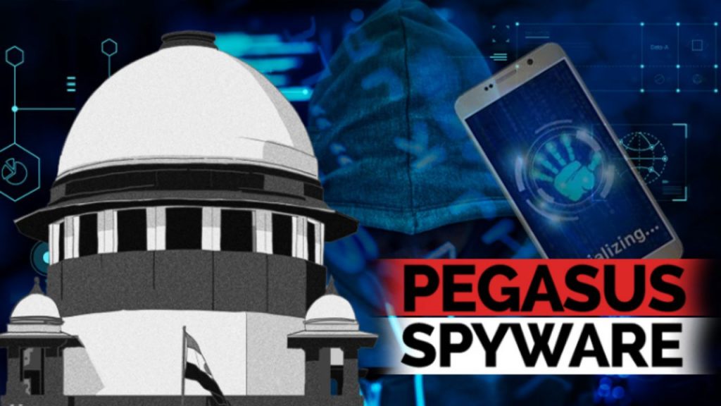 Pegasus Spyware Case Central Government National Security Supreme Court