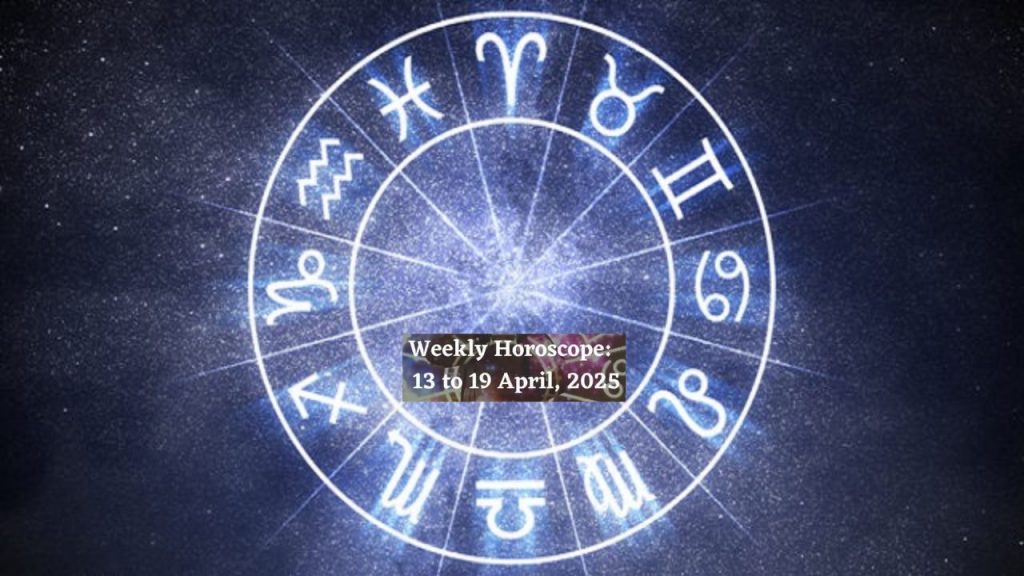 Weekly Horoscope 2025 April Astro Predictions Zodiac Signs Pisces Sun Signs Astrology