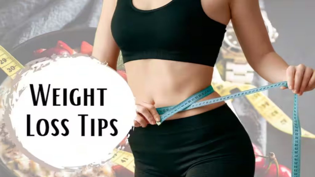 Weight Loss Tips