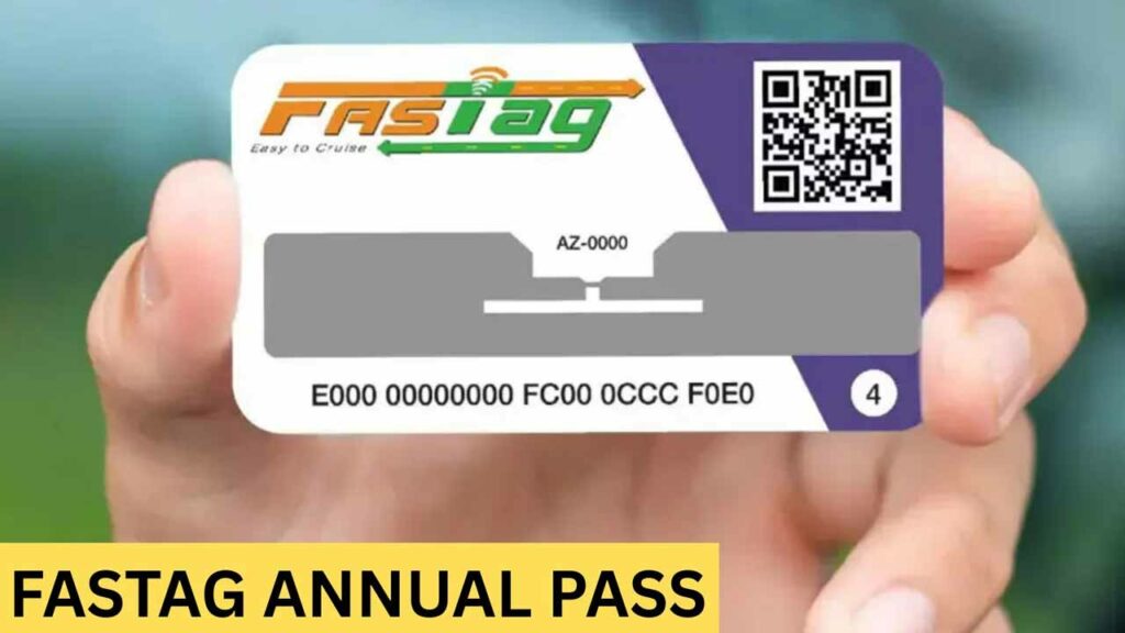 FASTag Annual Pass starts from August 15.. Here are the complete details of benefits and price..!