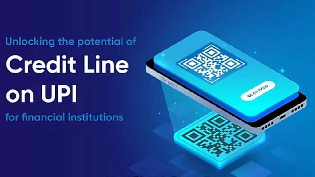 Upi Credit Line